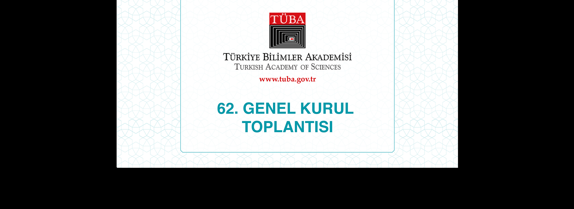 TÜBA 62. Genel Kurulu Ankara’da Gerçekleşecek